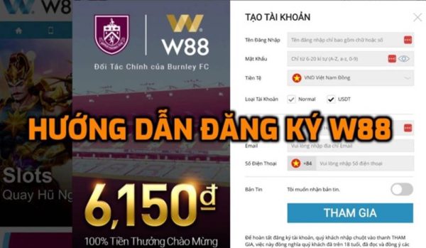 Làm thế nào để tạo tài khoản W88? Hướng dẫn chi tiết trong 1 phút 2