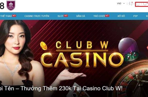 Một vài điểm nổi bật của Club W Casino tại W88 