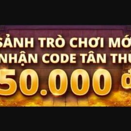 Nhận CODE tân thủ 50K khi tham gia sảnh GAME JILI