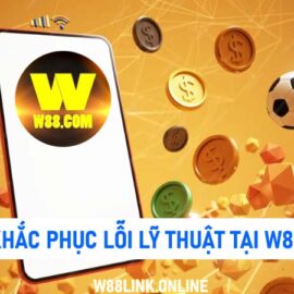 Thống kê các lỗi kỹ thuật tại W88 và cách xử lý nhanh nhất