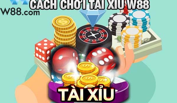 Cách chơi tài xỉu W88 giúp bạn có cơ hội thắng cao hơn